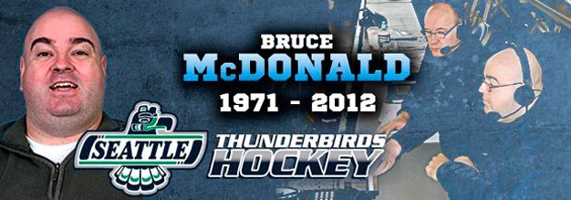 Seattle Thunderbirds radio announcer Bruce McDonald