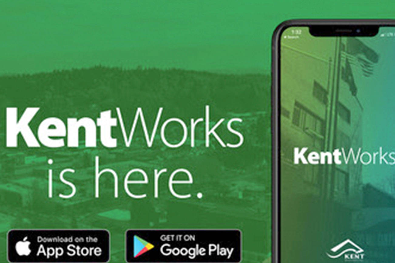 New city of Kent mobile app helps residents request services, report a problem