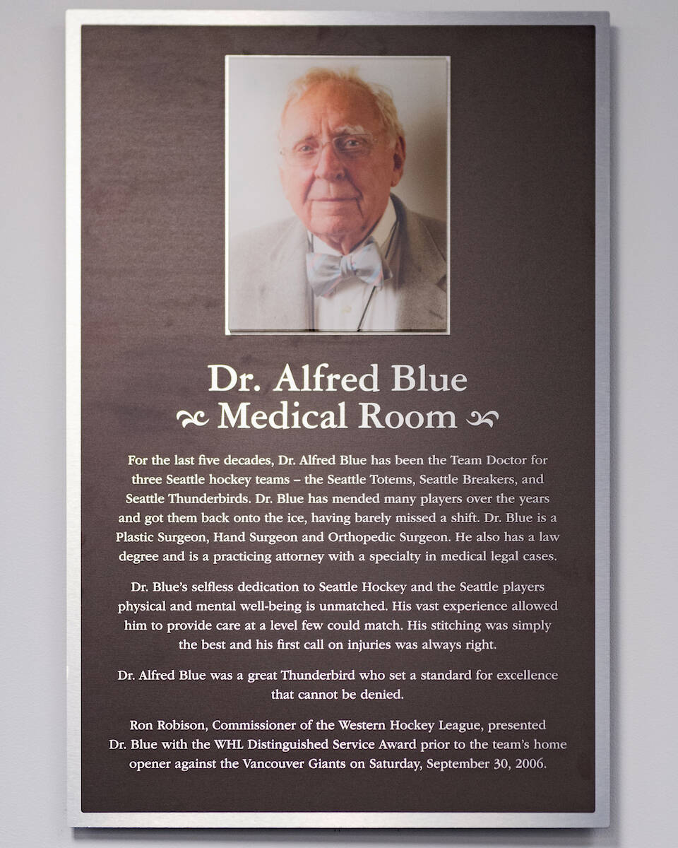 The Thunderbirds’ medical room at the accesso ShoWare Center is named after Dr. Alfred Blue. COURTESY PHOTO, Seattle Thunderbirds