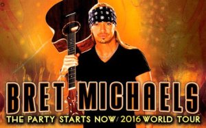 Bret Michaels will perform on Friday