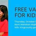 Free vaccination clinic for K-12 students in Kent on Oct. 17